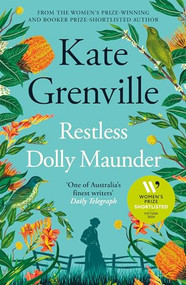 Restless Dolly Maunder - 9781805302506 by Kate Grenville, 9781805302506