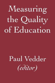 Measuring the Quality of Education by P. Vedder, 9789026512599