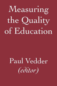 Measuring the Quality of Education by P. Vedder, 9789026512599
