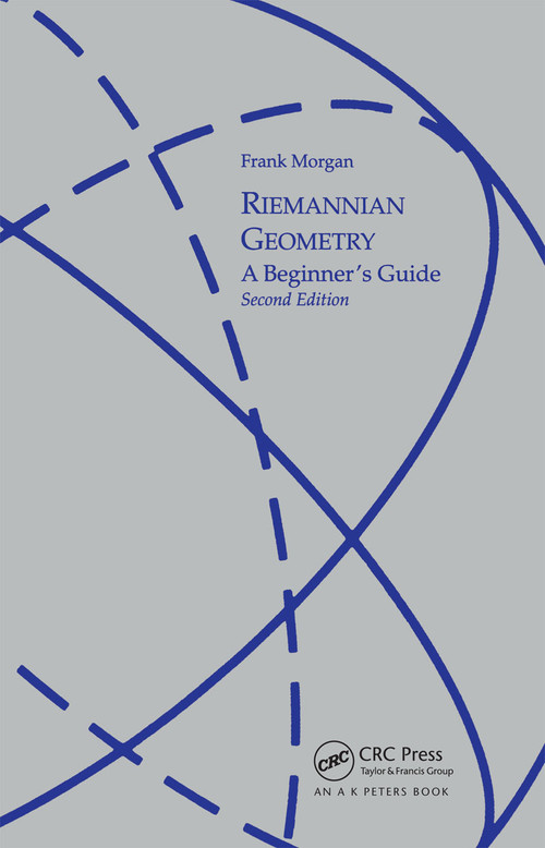 Riemannian Geometry (A Beginners Guide, Second Edition) by Frank Morgan, 9781568814711