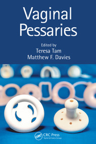 Vaginal Pessaries by Teresa Tam, Matthew Davies, 9781138394407
