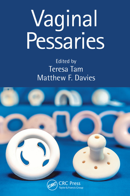 Vaginal Pessaries by Teresa Tam, Matthew Davies, 9781138394407