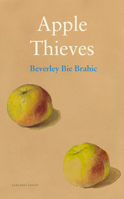 Apple Thieves by Beverley Bie Brahic, 9781800174290