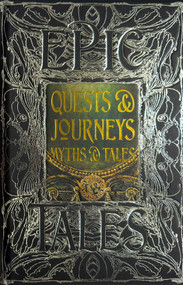 Quests & Journeys Myths & Tales (Epic Tales) by Matt Cardin, 9781804178010