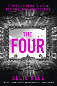 The Four (A Novel) by Ellie Keel, 9780063394384