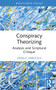 Conspiracy Theorizing (Analysis and Scriptural Critique) by Gerald Arbuckle, 9781032750484