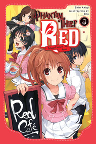 Phantom Thief Red, Vol. 3 (School Festival Fever) by Shin Akigi, Richard Tobin, Shu, 9781975378141