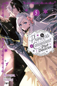 The Princess of Convenient Plot Devices, Vol. 5 (light novel) by Mamecyoro, Mitsuya Fuji, Sarah Moon, 9781975388454