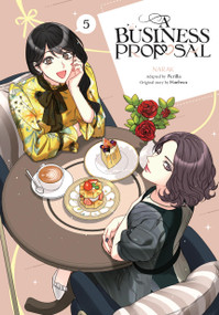 A Business Proposal, Vol. 5 by NARAK, Perilla, Haehwa, Abigail Blackman, 9798400901560