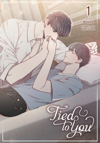 Tied to You, Vol. 1 by WHAT, Chelliace, CHI BUI, Micah Kim, 9798400901591