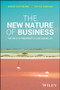 The New Nature of Business (The Path to Prosperity & Sustainability) by Andre Hoffmann, Peter Vanham, 9781394257539