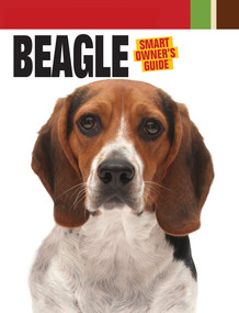 Beagle (Smart Owner's Guide) - 9781593787721 by Dog Fancy Magazine, 9781593787721