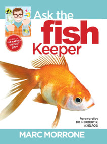 Marc Morrone's Ask the Fish Keeper by Marc Morrone, Amy Fernandez, 9781933958323