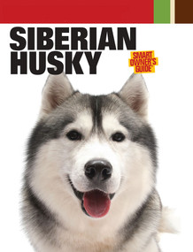 Siberian Husky by Dog Fancy Magazine, 9781593787752