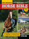 The Original Horse Bible (The Definitive Source for All Things Horse) by Moira C. Harris, Sharon Biggs, 9781933958750