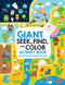 Giant Seek, Find, and Color Activity Book (Includes Fun Facts and Bonus Challenges!) by Clorophyl Editions, 9781641241793