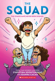 The Squad: A Graphic Novel (The Tryout #2) by Christina Soontornvat, Joanna Cacao, 9781338741315