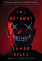 The Getaway - 9781338752021 by Lamar Giles, 9781338752021