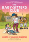 Kristy and the Walking Disaster: A Graphic Novel (The Baby-sitters Club #16) - 9781338835564 by Ellen T.  Crenshaw, Ellen T.  Crenshaw, Ann M. Martin, 9781338835564