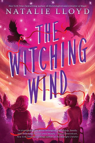 The Witching Wind by Natalie Lloyd, 9781338858600