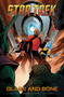 Star Trek, Vol. 3: Glass and Bone by Collin Kelly, Jackson Lanzing, Marcus To, 9798887241203