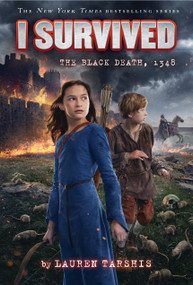 I Survived the Black Death, 1348 (I Survived #24) - 9781338891812 by Lauren Tarshis, 9781338891812