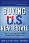 Buying U.S. Real Estate (The Proven and Reliable Guide for Canadians) by Richard Dolan, Don R. Campbell, David Franklin, 9781118431207