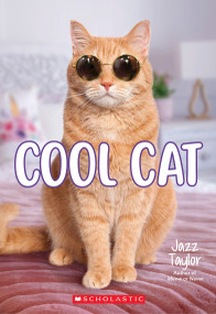 Cool Cat: A Wish Novel by Jazz Taylor, 9781339022307