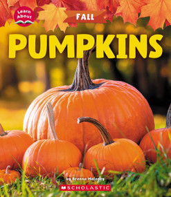 Pumpkins (Learn About: Fall) by Brenna Maloney, 9781546101789