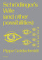 Schrodinger's Wife (and Other Possibilities) by Pippa Goldschmidt, 9781915983183