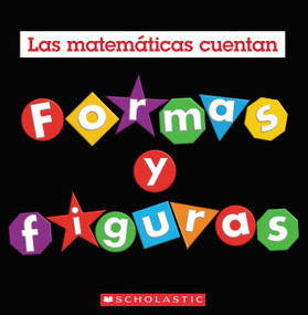 Formas y Figuras (Las matemáticas cuentan) (Spanish Edition) - 9781546102298 by Henry Pluckrose, 9781546102298