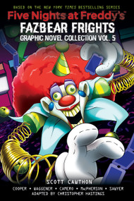 Five Nights at Freddy's: Fazbear Frights Graphic Novel Collection Vol. 5 - 9781546109631 by Scott Cawthon, Elley Cooper, Andrea Waggener, Christopher Hastings, Benjamin Sawyer, Diana Camero, Coryn Macpherson, 9781546109631