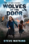 Wolves at the Door - 9781546109983 by Steve Watkins, 9781546109983