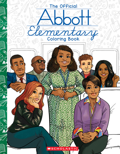 Abbott Elementary: The Official Coloring Book by Chelen Ecija, 9781546121855