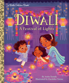 Diwali: A Festival of Lights by Anita Yasuda, Darshika Varma, 9780593703878