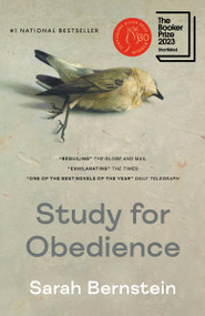 Study for Obedience (A novel) - 9781039009080 by Sarah Bernstein, 9781039009080