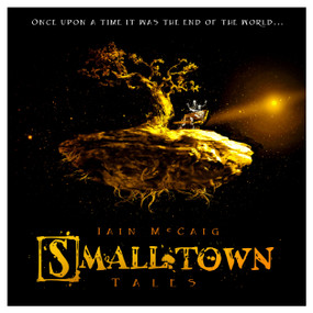 Smalltown Tales by Iain McCaig, 9781803367415