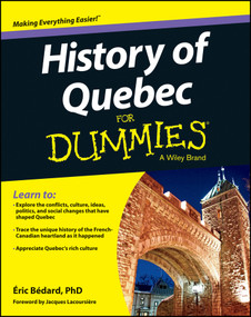 History of Quebec For Dummies by Éric Bédard, 9781118440551