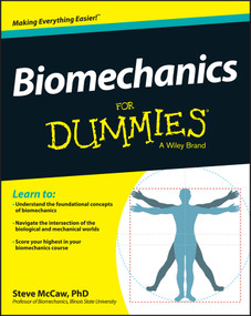 Biomechanics For Dummies by Steve McCaw, 9781118674697