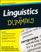 Linguistics For Dummies by Rose-Marie Dechaine, Strang Burton, Eric Vatikiotis-Bateson, 9781118091692