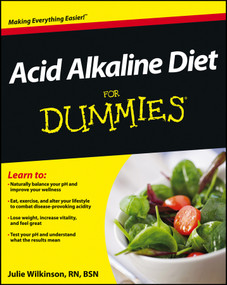 Acid Alkaline Diet For Dummies by Julie Wilkinson, 9781118414187