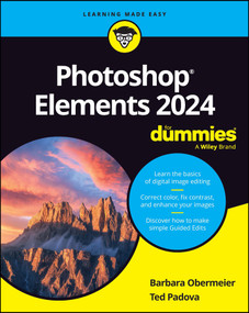Photoshop Elements 2024 For Dummies by Barbara Obermeier, Ted Padova, 9781394219599
