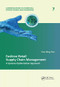 Fashion Retail Supply Chain Management (A Systems Optimization Approach) by Tsan-Ming Choi, 9781138074248