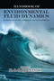 Handbook of Environmental Fluid Dynamics, Volume Two (Systems, Pollution, Modeling, and Measurements) by Harindra Joseph Fernando, 9781138374744