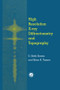 High Resolution X-Ray Diffractometry And Topography by D.K. Bowen, Brian K. Tanner, 9780367400637