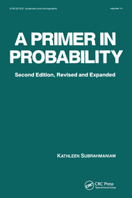A Primer in Probability by Kathleen Subrahmaniam, 9780367580148