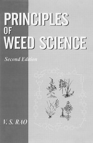 Principles of Weed Science by V S Rao, 9781578080694