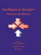 The Problem of Solidarity (Theories and Models) by Patrick Doreian, Thomas J. Fararo, 9781138983793