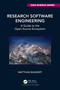Research Software Engineering (A Guide to the Open Source Ecosystem) by Matthias Bannert, 9781032261270