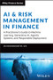 AI Risk Management in Finance (A Practitioner�s Handbook) by Sri Krishnamurthy, 9781394165858